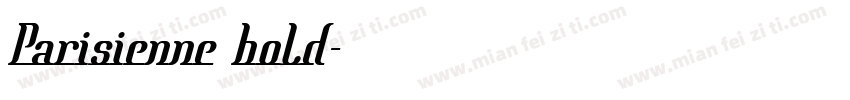 Parisienne bold字体转换